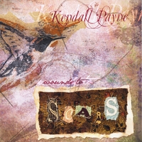 Kendall Payne Releases New Album 'Wounds to Scars'