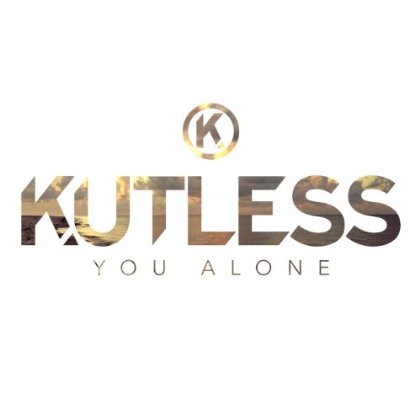 Kutless - You Alone (Single)