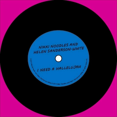 Nikki Noodles - I Need a Hallelujah (Single)