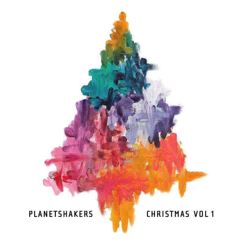 Planetshakers - Christmas Vol 1