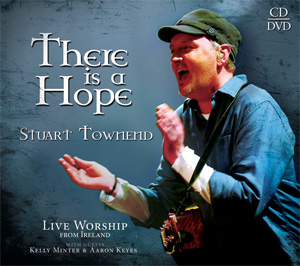 Stuart Townend - There Is A Hope