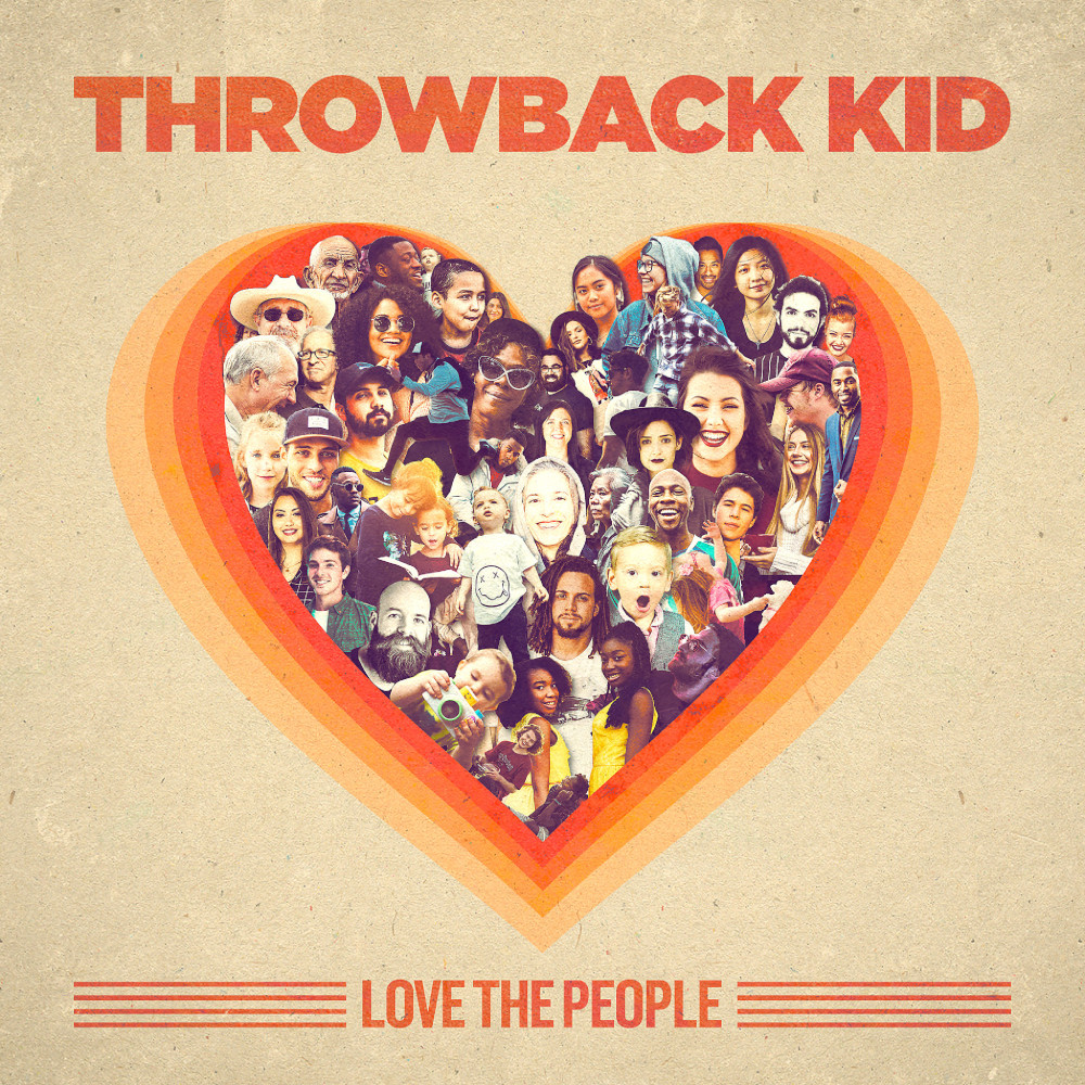 Throwback Kid - Love The People