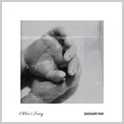 Zachary Ray Releases Deeply Personal New Single 'Chloe's Song'