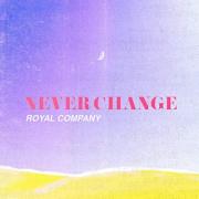 Never Change (feat. Chad Dorough)
