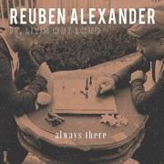 Reuben Alexander Releases New Single 'Always There'