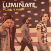 Luminate Release Second Album 'Welcome To Daylight'