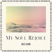 My Soul Rejoice
