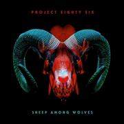 Project 86 Prepare For 10th Album 'Sheep Among Wolves'