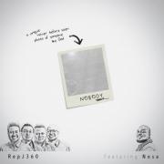 Nigeria's RepJ360 Release 'Nobody' Feat. Nosa