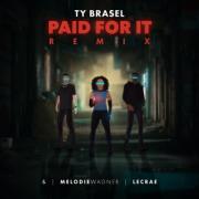 Paid for It (Remix)