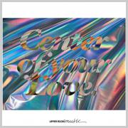 Upper Room Music Releases 'Center of Your Love' EP