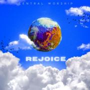 Central Worship Release Debut EP 'Rejoice'