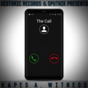 Kapes A. Witness Releases 'The Call' EP