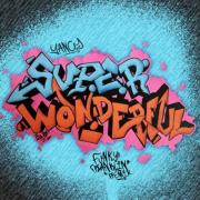 Dove Award-Winning Worship Leader / Songwriter Yancy Releases 'Super Wonderful (Funky Franklin Remix)'