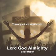 Brian Bagur Releases 'Lord God Almighty'