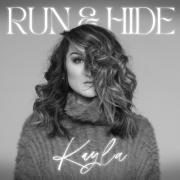 Kayla Berry Releases 'Run and Hide'