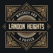 Whiskey and a Prayer