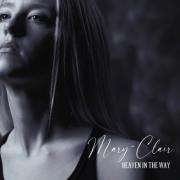 Mary-Clair Releases Powerful Ballad 'Heaven In The Way'