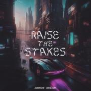 Raise the Stakes