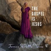 Jessica Dalla Torre Releases 'The Gospel Is Jesus'