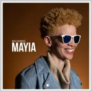 MAYIA Offers Intimate Glimpse Into Her Life's Journey on 'Becoming MAYIA'