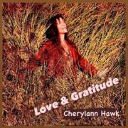 Cherylann Hawk Releases Heartwarming New Single 'Love & Gratitude'