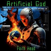 Faith Head Releases New Single 'Artificial God'