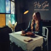 Brooke Robertson Shares The Power of Prayer With 'Hey God'