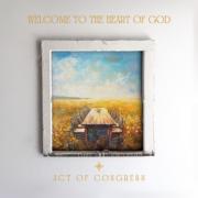 Acclaimed Genre-Bending Band Act of Congress Releases 'Welcome To The Heart of God'