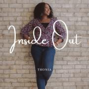 Thonia's New Single 'Inside Out' Set to Inspire and Uplift