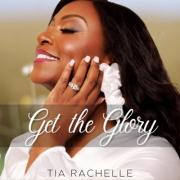 Singer and Songwriter Tia Rachelle Returns With Sophomore Single 'Get The Glory'