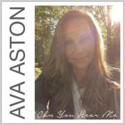 Ava Aston Releases Letter To God, 'Can You Hear Me'