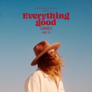 Platinum-Selling, Award-Winning Jordan Feliz Releases Fourth Studio Album, 'Everything Good'