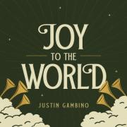 Justin Gambino - Joy to the World