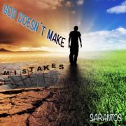 Sarantos Releases His Powerful New Single and Music Video 'God Doesn't Make Mistakes'