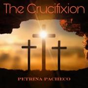 Petrina Pacheco Releases Powerful New Single 'The Crucifixion'