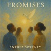 Powerful New Contemporary Christian Release From Anthea Sweeney, 'Promises'