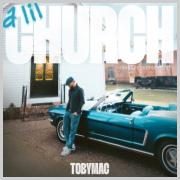 TobyMac - a lil Church (nobody's too lost)