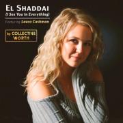 Collective Worth Releases 'El Shaddai (I See You In Everything)' Feat. Laura Cashman