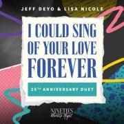 Jeff Deyo & Lisa Nicole Revisit Iconic Duet 'I Could Sing of Your Love Forever' for 25th Anniversary