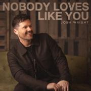 Christian Pop Artist Josh Wright Releases 'Nobody Loves Like You' After A Journey Of Faith, Loss, And Resilience