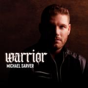 Michael Sarver Makes Wierok Entertainment Group Homecoming With Bold New Anthem 'Warrior'