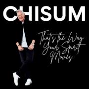 Worship Leader John Chisum Releases New Single 'That's The Way Your Spirit Moves'