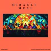 Stefan Green - Miracle Meal