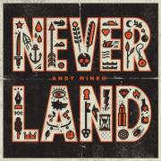 Andy Mineo - Never Land