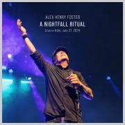 Alex Henry Foster - A Nightfall Ritual