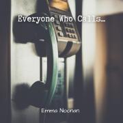 Reading, UK, Worship Leader Emma Noonan Releasing Album 'Everyone Who Calls...'