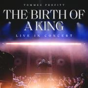 Tommee Profitt Releases 'The Birth of a King (Live)'