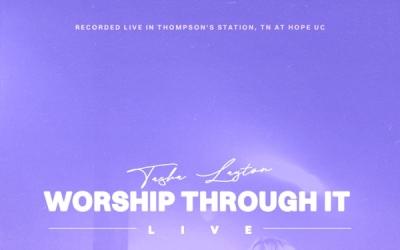 Tasha Layton Announces First-Ever Live Worship Album 'Worship Through It (Live from Hope UC)'