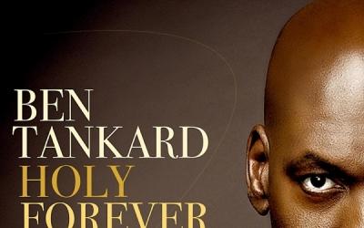 Jazz Music Pioneer Ben Tankard Drops New Smooth Worship Single 'Holy Forever'